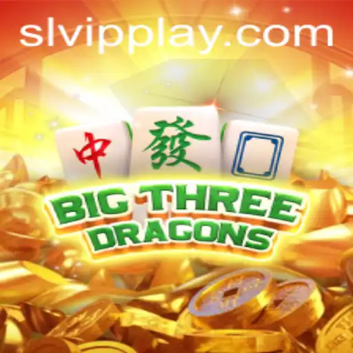 Exploring the Exciting World of BigThreeDragons: A SLVip Gaming Experience
