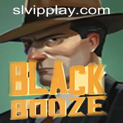 Discover the Thrilling World of BlackBooze: An Introduction to SLVip