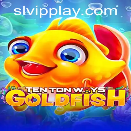 Discover the Fascinating World of TenTonWaysGoldfish: A Novel Gaming Experience