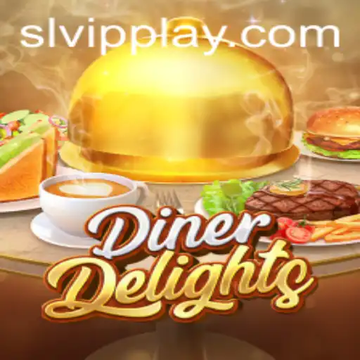 Discover the Thrills of DinerDelights: A Culinary Adventure with SLVip