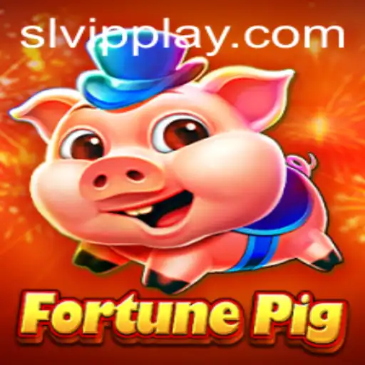 FortunePig: A Comprehensive Guide to the Popular Game Featuring SLVip