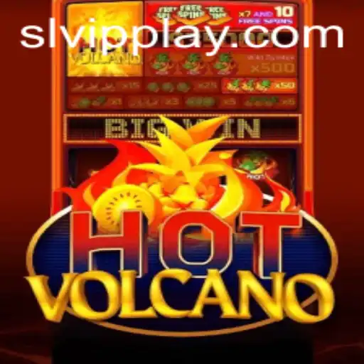 Discover the Exciting World of HotVolcano and the Thrilling SLVip Strategy