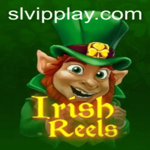 Discover the Thrills of IrishReels: A Delightful Journey into SLVip's Gaming World