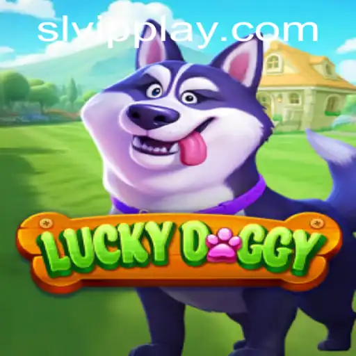 Discovering LuckyDoggy: The Thrill of SLVip Gaming