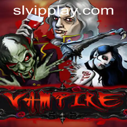 Explore the Thrilling World of Vampire: A Comprehensive Guide to Playing SLVip